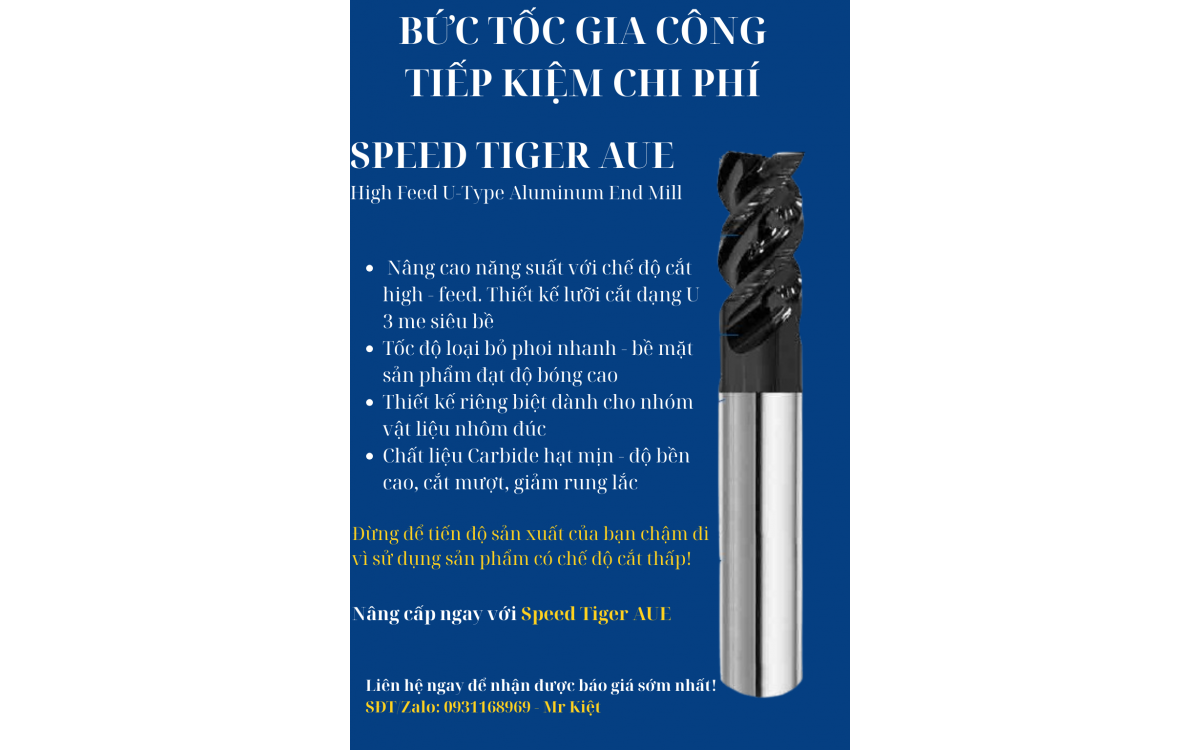 Speed Tiger AUE – Giải pháp bứt tốc gia công nhôm, tiết kiệm chi phí vượt trội